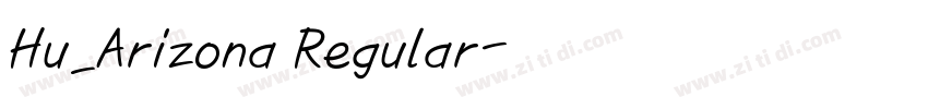 Hu_Arizona Regular字体转换